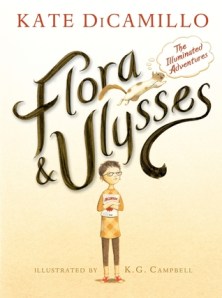 http://www.goodreads.com/book/show/16052012-flora-and-ulysses